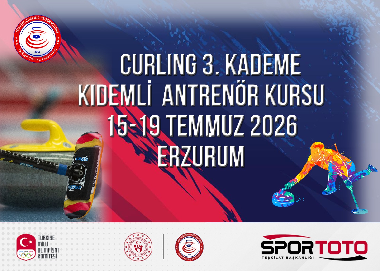 Curling 3. Kademe Kıdemli Antrenör Yetiştirme Kursu - Erzurum...
