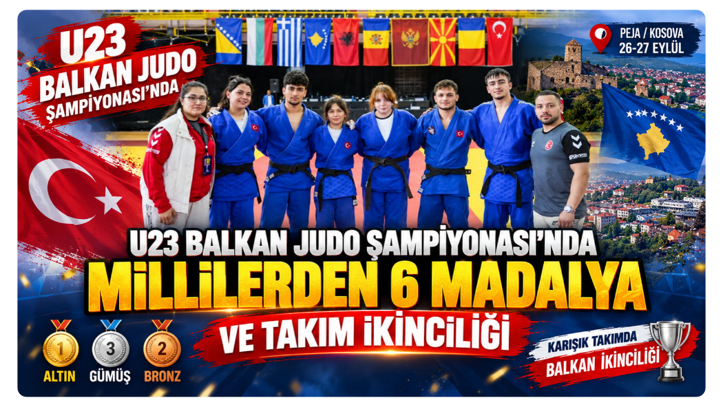 U23 Balkan Judo Şampiyonası’nda Millilerden 6 Madalya Ve Takım İkinciliği