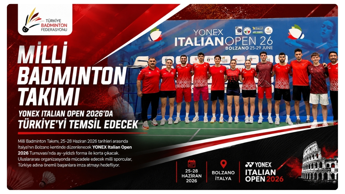 Milli Badminton Takımı, YONEX Italian Open 2026'Da Türkiye'yi Temsil Edecek