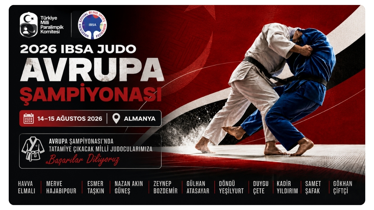 2026 IBSA Judo Avrupa Şampiyonası’nda Millilerimize Başarılar