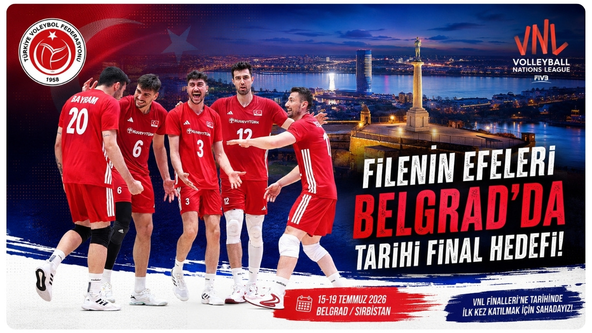Filenin Efeleri, VNL'de Tarihi Final Hedefi İçin Belgrad'da Sahaya Çıkıyor