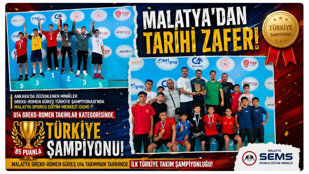 Malatya'dan Tarihi Zafer: U14 Greko-Romen Güreş Takımı Türkiye Şampiyonu Oldu