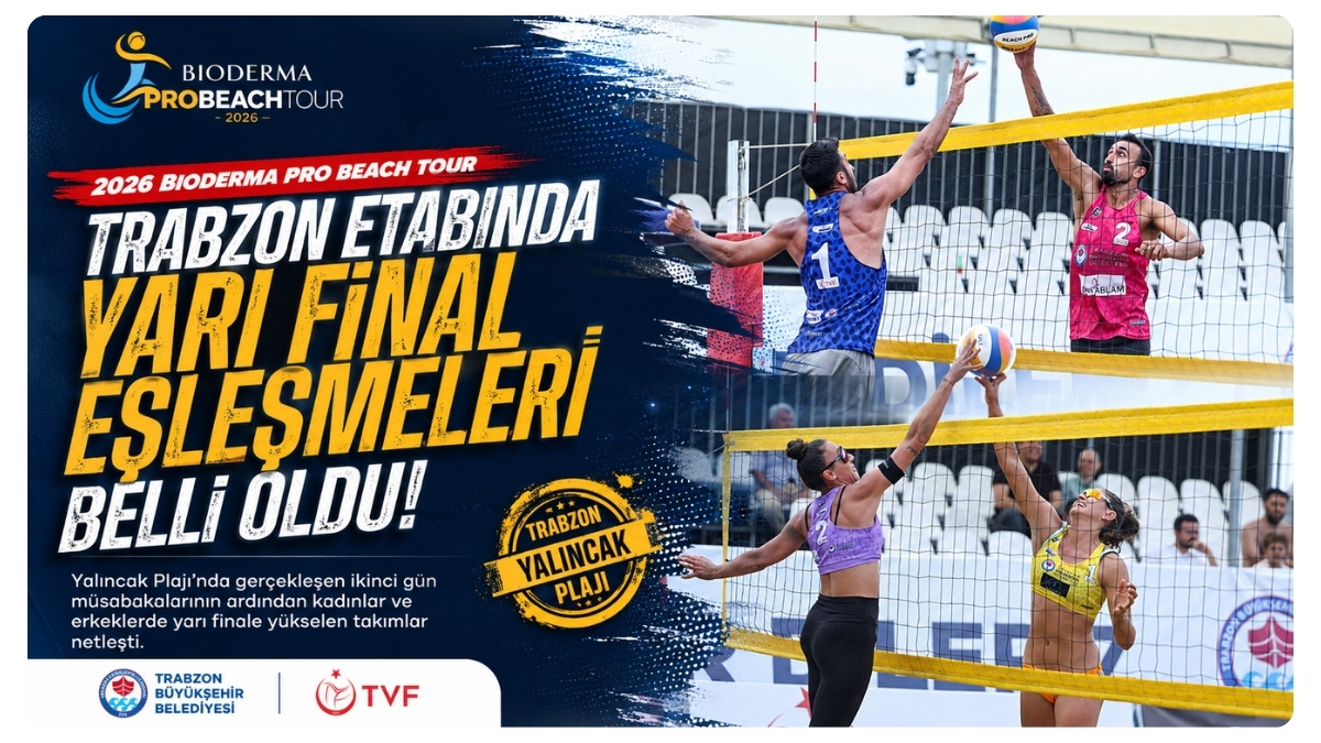 2026 Bioderma Pro Beach Tour Trabzon Etabında Yarı Final Eşleşmeleri Belli Oldu