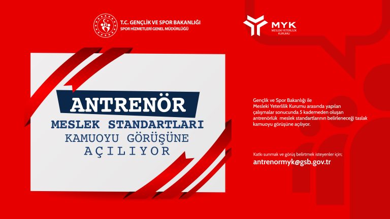 ANTRENÖR ULUSAL MESLEK STANDARTLARI KAMUOYU GÖRÜŞÜNE AÇILIYOR