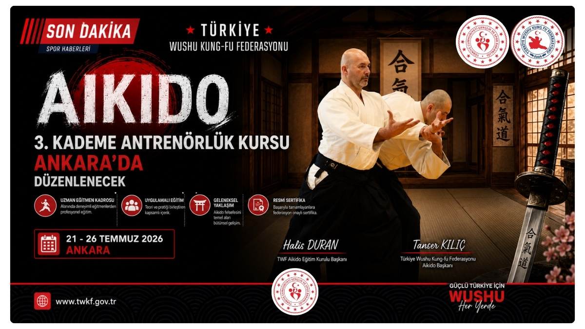 Ankara’da 3. Kademe Aikido Antrenör Yetiştirme Kursu Açılıyor