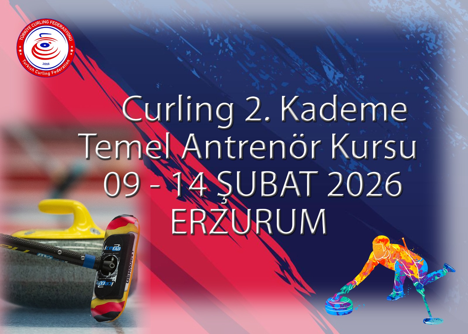 Curling 2. Kademe Temel Antrenör Kursu - Erzurum...