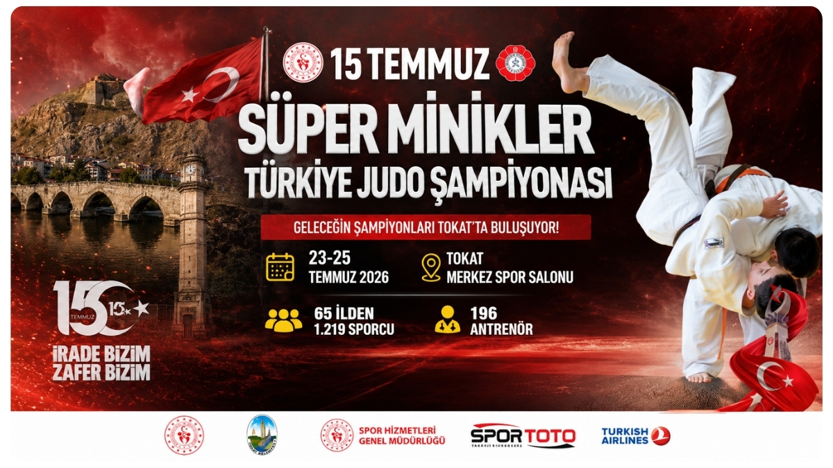 Spor Toto 15 Temmuz Süper Minikler Türkiye Judo Şampiyonası Tokat'ta Başlıyor