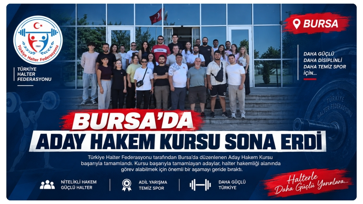 Bursa’da Aday Hakem Kursu Sona Erdi